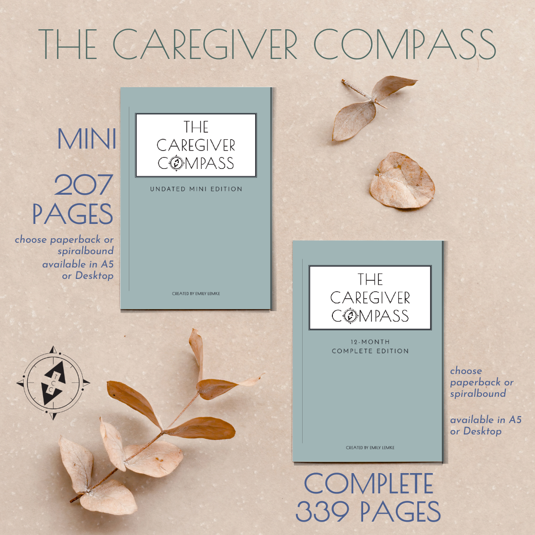 The Caregiver Compass 2024 Complete Edition