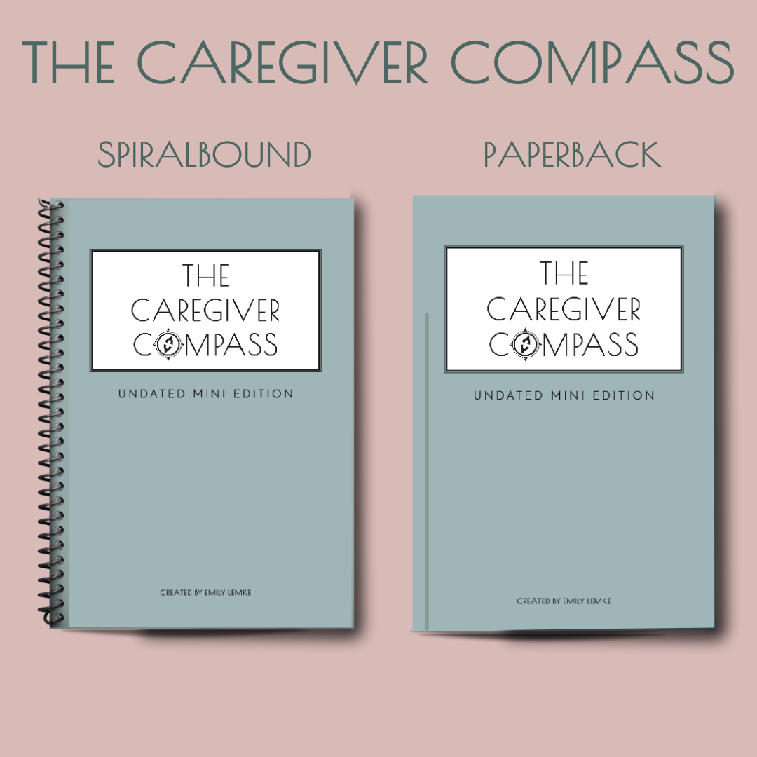 The Caregiver Compass 2024 Complete Edition