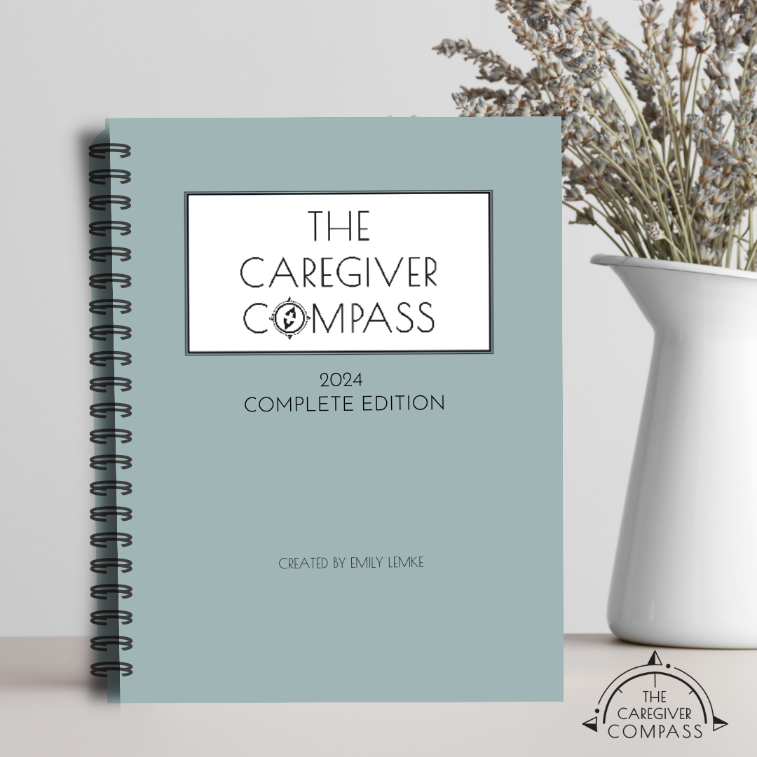 The Caregiver Compass 2024 Complete Edition