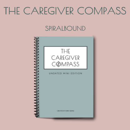 The Caregiver Compass 2025 Complete Edition