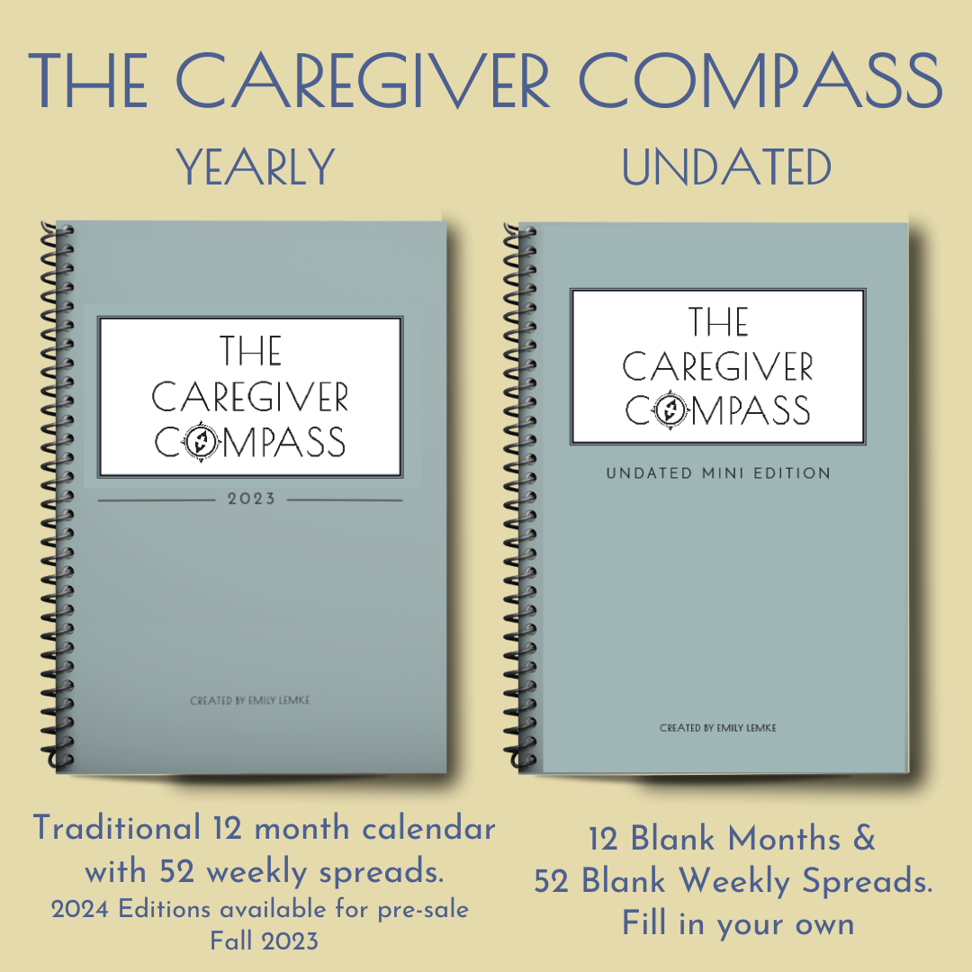 The Caregiver Compass 2024 Complete Edition