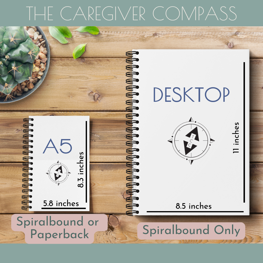 The Caregiver Compass 12-Month (Undated) Mini Edition, Desktop Size, Spiralbound