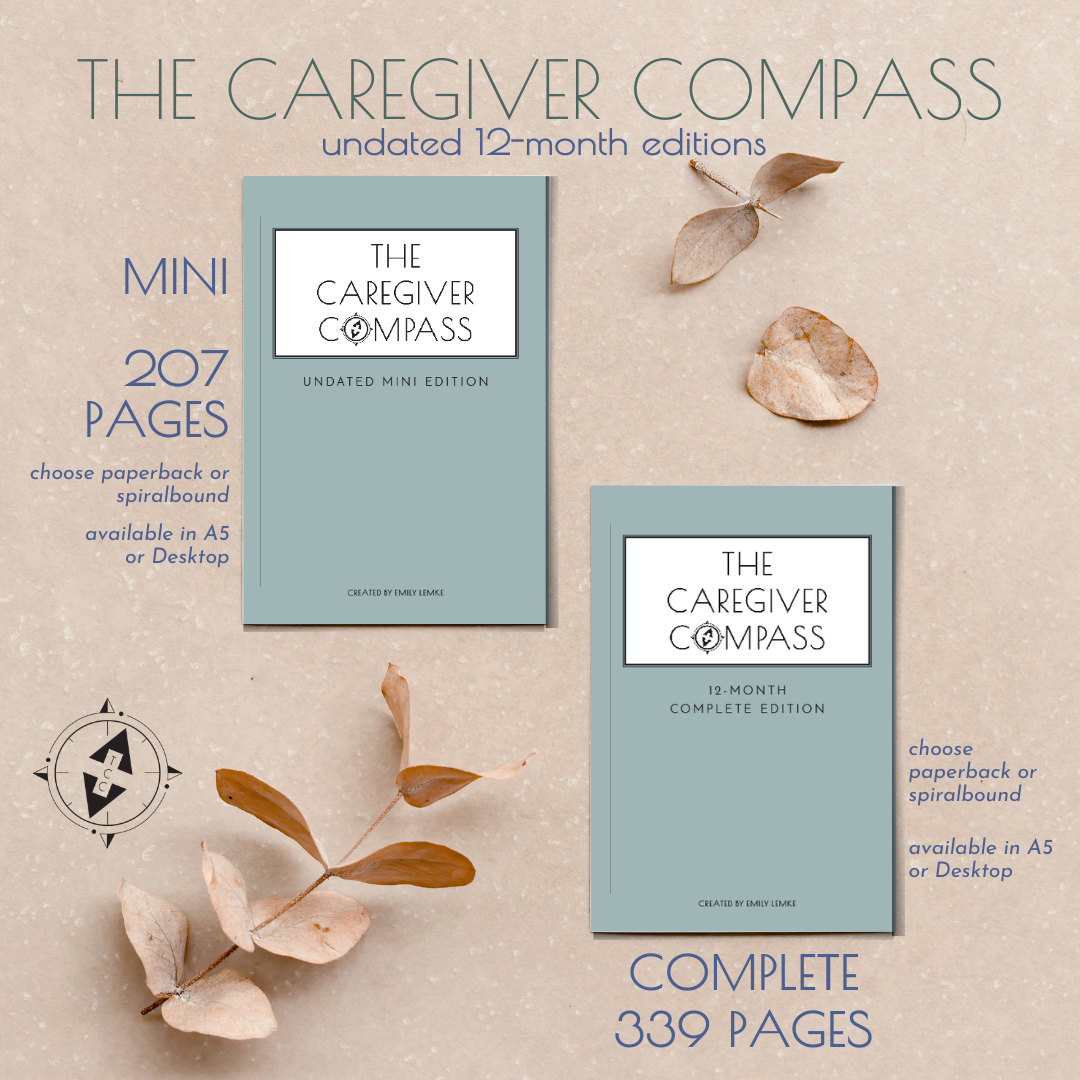 The Caregiver Compass 12-Month (Undated) Mini Edition, Desktop Size, Spiralbound